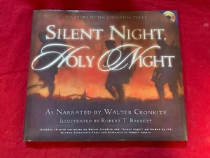 SILENT NIGHT, HOLY NIGHT NARR. WALTER CHRONKITE HARDBACK BOOK WITH CD NEW - Imagen 1 de 4
