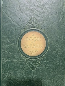 A Book of Salads: 1926 Edgewater Beach Hotel Arnold Shircliffe FREE SHIPPING - Picture 1 of 4
