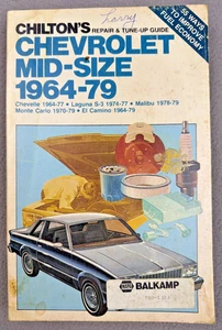 Chilton's Repair Guide Chevrolet Mid-Size 1964-79 Chevelle Malibu Monte Carlo - Imagen 1 de 10