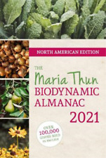 Matthias Thun North American Maria Thun Biodynamic Almanac (Paperback)