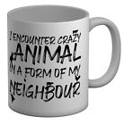 Personalised Encounter Crazy Animal In A Form Of My Neighbour White 11oz Mug Cup