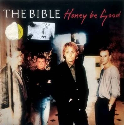 The Bible - Honey Be Good / King Chicago (New Version) [7" 45 rpm] UK Import PS Foto 1 de 2