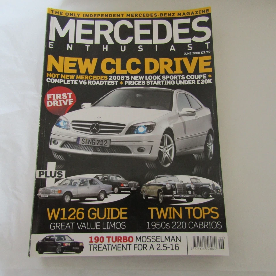 Mercedes Enthusiast  - June 2008  Issue 80 - CLC - W126 -SL 350 - 1950s Cabrios - Image 1 of 1