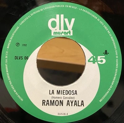 Ramon Ayala Y Los Bravos Del Norte 1992 45 RPM La Miedosa/Que Me Lleve El Diablo - Image 1 of 4