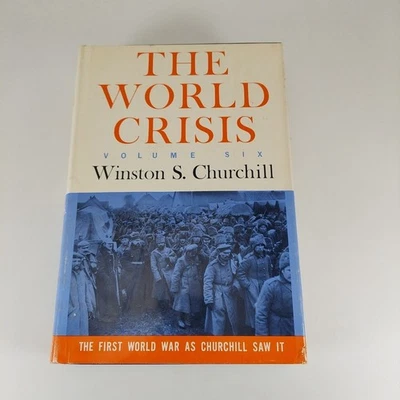 Winston Churchill The World Crisis Vol VI 1959 Charles Scribner's Sons Illu HCDJ - Image 1 of 4
