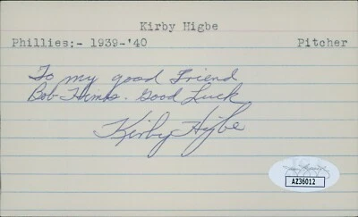 Kirby Higbe Philadelphia Phillies Signed 3x5 Index Card JSA Authenticated - Image 1 of 2