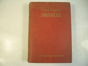 The Compleat Smuggler Farjeon 1st Edition Illustrated 1938 HC GC 106F - Picture 1 of 8