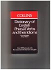 Dictionary of English Phrasal Verbs and Their Idioms Paperback Book The Cheap
