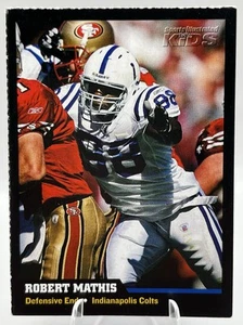 Robert Mathis 2006 Sports Illustrated for Kids Series 4 - #36 Football Card - Picture 1 of 2