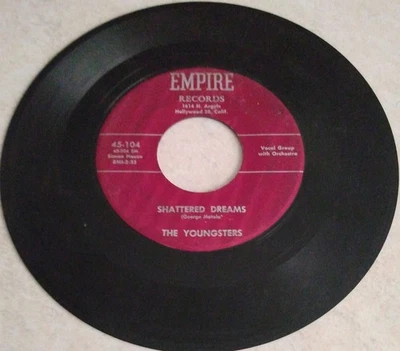The Youngsters  Rock'n Roll'n Cowboy / Shattered Dreams  1956 Empire  45-104  VG Foto 1 de 4