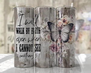 Religious I will walk by Faith 20 OZ ISOLIERTER TUCHBLER MIT STROHHALM - Bild 1 von 1
