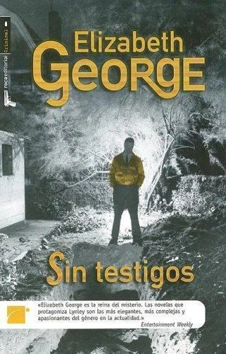 Sin Testigos/ With No One As Witness (Spanish Edition) by Elizabeth George - Image 1 of 1