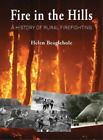Helen Beaglehole Fire in the Hills (Taschenbuch)