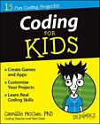 Coding For Kids For Dummies by McCue Ph.D, Camille Book The Cheap Fast Free Post