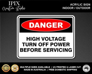 HIGH VOLTAGE TURN OFF POWER BEFORE SERVICING - DANGER - ACRYLIC SIGN | HEALTH & - Foto 1 di 6