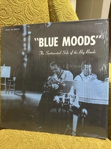 “BLUE MOODS” THE SENTIMENTAL SIDE OF THE BIG BANDS (LP) RARE 1ST US PRESS! EX+ - Picture 1 of 9