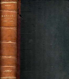 OPERE VARIOUS, Alessandro Manzoni, Typography of Giuseppe Redaelli, Milano 1845 - Picture 1 of 1