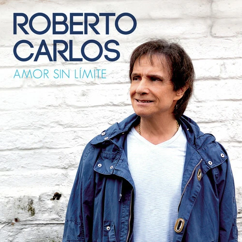 Amor Sin Limite by Roberto Carlos (CD, 2018)