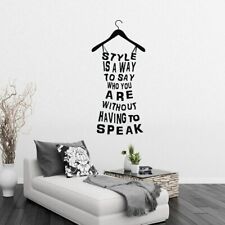 Style Is A Way To Say Who You Are Dress Quote Wall Decal Home Decor Fashion
