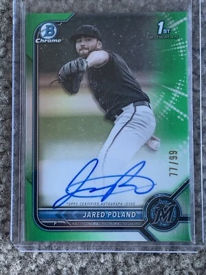 2022 Bowman Draft Chrome Auto Green Refractor Jared Poland #CDA-JPD #’d /99 SP - Image 1 of 2