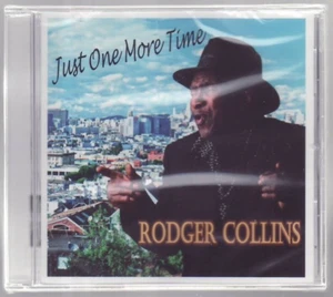 1 CENT CD Rodger Collins - Just One More Time / Neu & SEALED / Funk / Soul - Bild 1 von 2