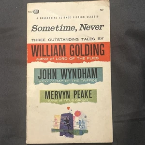 Irgendwann nie von Golding Wyndham Peake - Ballantine Science-Fiction-Klassiker - Bild 1 von 6