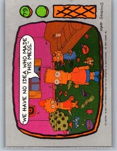 1990 Topps Los Simpson #79 No tenemos idea de quién hizo este lío. - Imagen 1 de 2