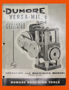 Dumore Versa Mill Operaciones, Mecanizado, Configuraciones Manual VERSIÓN LARGA (127 páginas) - Imagen 1 de 9