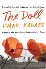 Doll : A Portrait of My Mother, Paperback by Kadare, Ismail; Hodgson, John (T...