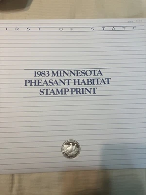 1983 MINNESOTA 1st of State - Pheasant Print   artist signed stamp & Medallion - Image 1 of 4