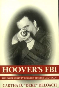Hoover's FBI - The Inside Story - Softcover 1st PRINT 1997 - EXCELLENT - Imagen 1 de 1