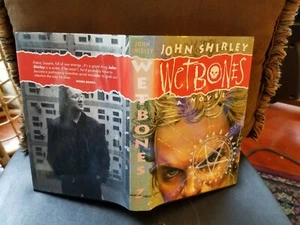 Wetbones by John Shirley (Hardcover) 1st First Edition - Imagen 1 de 5