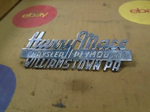williamstown pa harry mace chrysler plymouth trunk emblem new unused - Picture 1 of 3