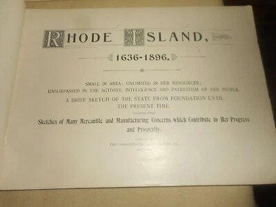 Antique 1896 Book RHODE ISLAND 1636-1896 The Consolidated Illustrating Co. PB - Image 1 of 4
