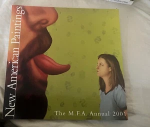 New American Paintings M.F.A. Annual, 2001, Illus. Exhibition cat. - Imagen 1 de 5