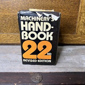 VINTAGE MACHINIST HANDBOOK Machinery's Handbook, 22nd Edition 1984, NO RESERVE!