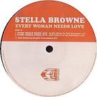 Stella Browne   Every Woman Needs Love   Uk 12 Vinyl   2000   Perfecto