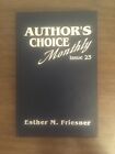 Authors Choice Monthly 23 Its Been Fun Esther Friesner Pulphouse Leather