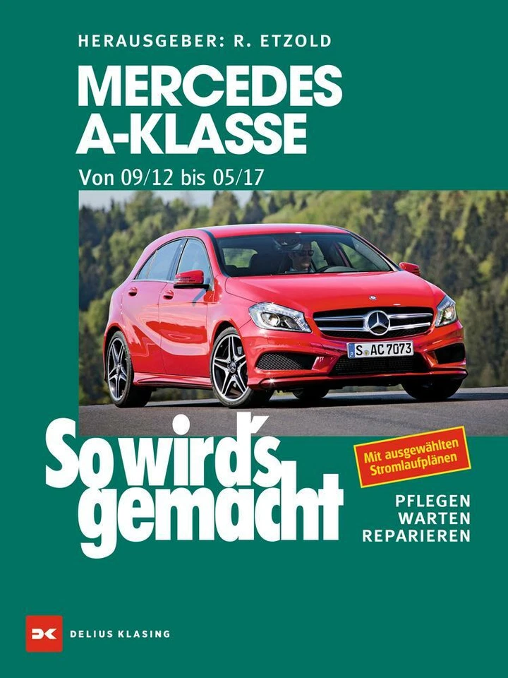 Mercedes A-Klasse von 2012 bis 2017 von Rüdiger Etzold (2021, Taschenbuch)