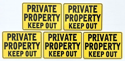 Yellow ''PRIVATE PROPERTY KEEP OUT'' Signs, 5 Sign Set, Heavyweight Aluminum - Image 1 of 4