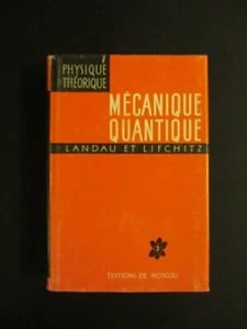 LANDAU ET LIFCHITZ Mécanique quantique 1980 Théorie non relativiste MIR French - Imagen 1 de 5
