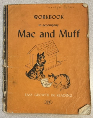 Vintage Mac and Muff Pre-Primer Level One Workbook - 1947 Completed - Image 1 of 4