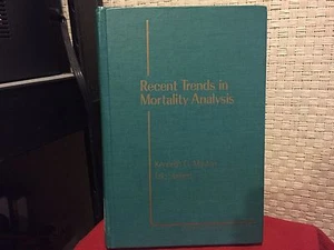 Recent Trends in Mortality Analysis Eric Stallard Kenneth Manton HC Free Ship - Picture 1 of 4