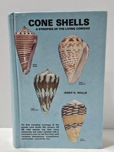 Cone Shells : A Synopsis of the Living Conidae by Jerry G. Walls 1979 Hardback - Imagen 1 de 9