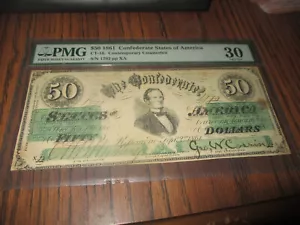 1861 $50 CONFEDERATE CT-16 ***CONTEMPORARY COUNTERFEIT*** PMG 30 - Picture 1 of 3