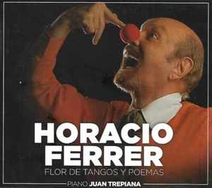 Flor De Tangos Y Poemas by Horacio Ferrer (CD, 2013) - Picture 1 of 2