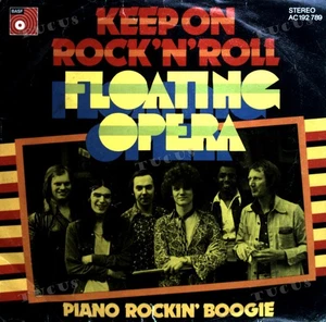 Floating Opera - Keep On Rock 'N' Roll 7" (VG) .* - Picture 1 of 1