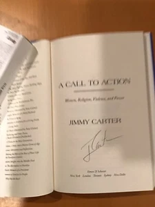 SIGNED  A Call To Action By Jimmy Carter HC 1/1 UNREAD - Picture 1 of 6