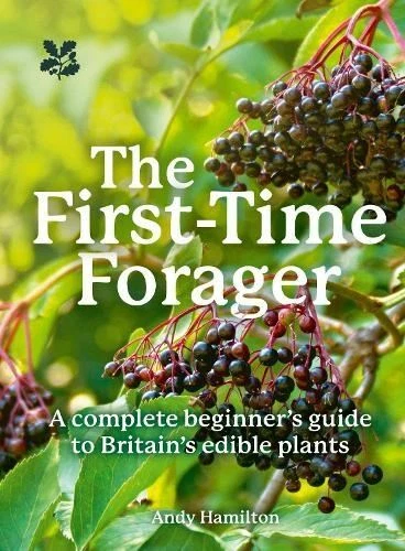 The First-Time Forager by Andy Hamilton Paperback - Image 1 of 1
