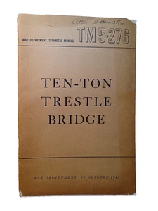 WWII 1943 Trestle Bridge War Department Manual 6 x 9 JRR33 - Picture 1 of 8